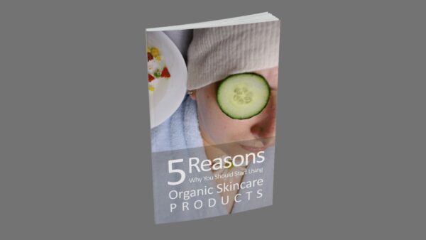5 Reasons Why You Should Start Using Organic Skincare Products PDF Book