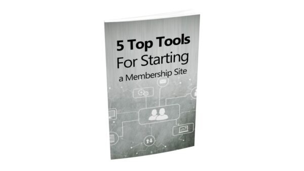 5 Top Tools For Starting A Membership Site PDF Book