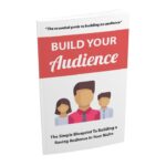 Build Your Audience PDF Book