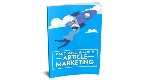 Fast And Simple Article Marketing PDF Book