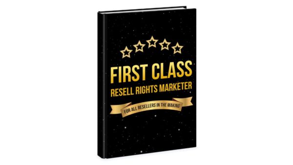 First Class Resell Rights Marketer PDF Book