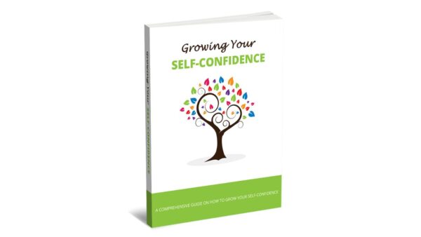 Growing Your Self-Confidence PDF Book