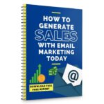 How To Generate Sales With Email Marketing Today PDF Book