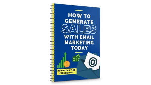 How To Generate Sales With Email Marketing Today PDF Book