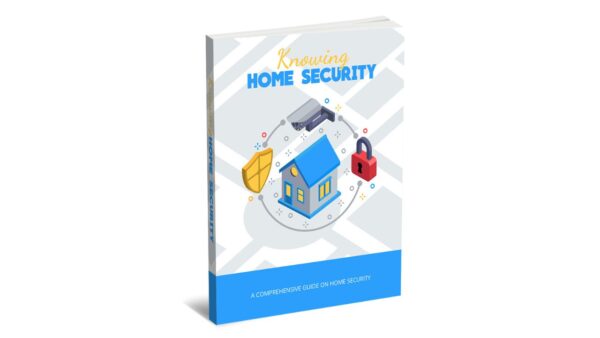 Knowing Home Security PDF Book