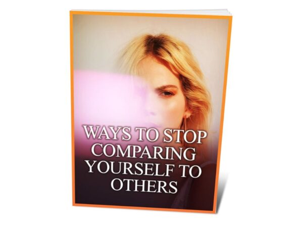 Ways To Stop Comparing Yourself To Others PDF Book