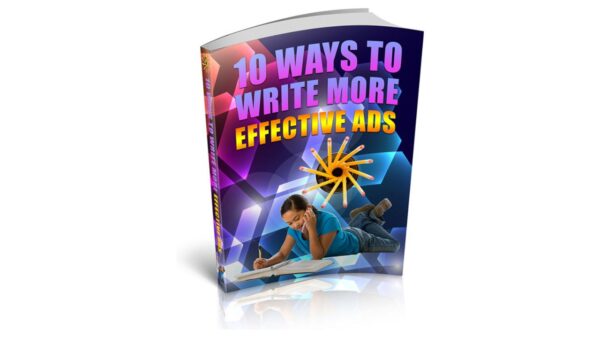 10 Ways To Write More Effective Ads PDF Book