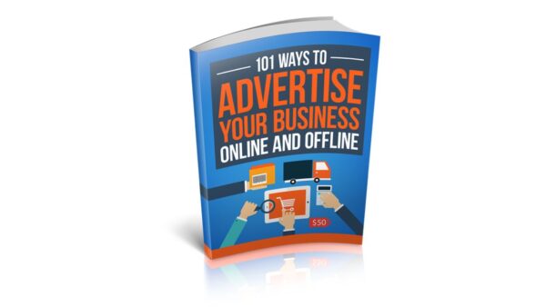 101 Ways To Advertise Your Business Online And Offline PDF Book