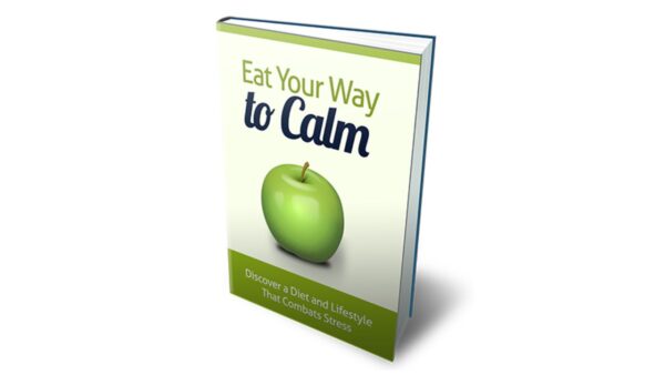 Eat Your Way To Calm PDF Book