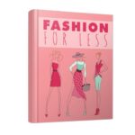Fashion For Less PDF Book