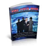 Fire Your Boss And Join The Internet Marketing Revolution PDF Book