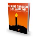 Healing Through Ear Candling PDF Book