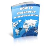 How To Outsource Internet Marketing PDF Book