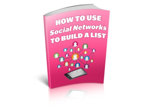 How To Use Social Networks To Build A List PDF Book