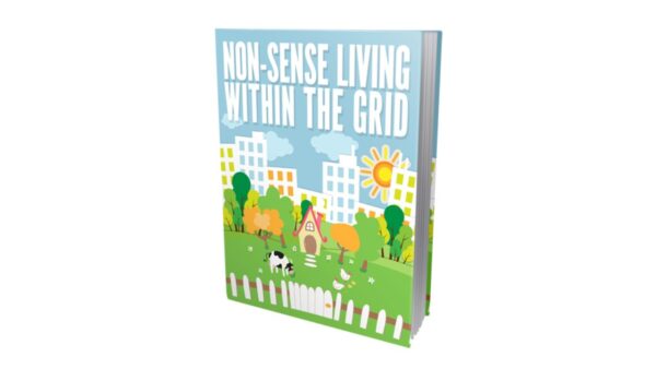 Non-Sense Living Within The Grid PDF Book
