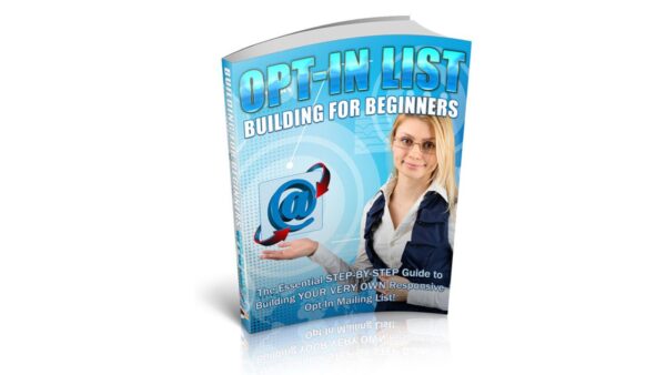Opt-In List Building For Beginners PDF Book