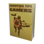 Shooting Tips For Gamers PDF Book