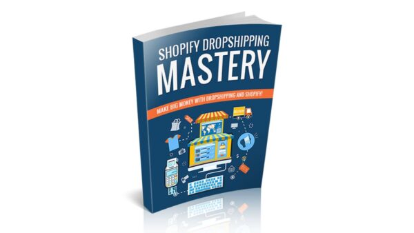 Shopify Dropshipping Mastery PDF Book
