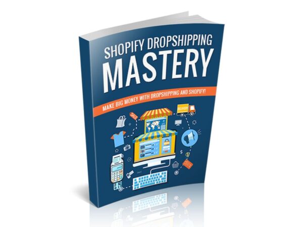 Shopify Dropshipping Mastery PDF Book