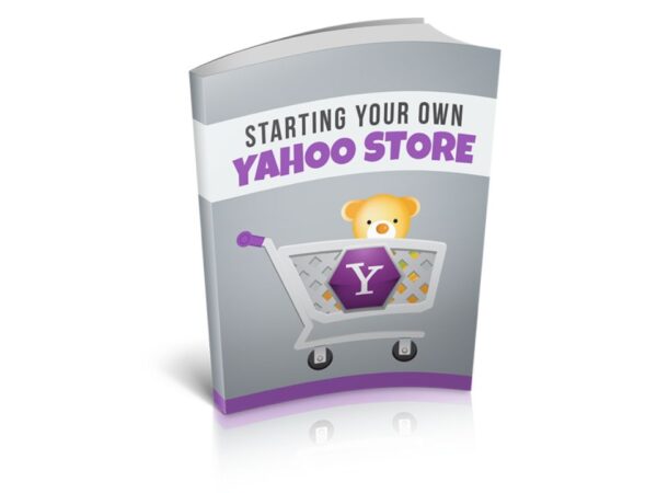 Starting Your Own Yahoo Store PDF Book