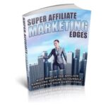 Super Affiliate Marketing Edges PDF Book