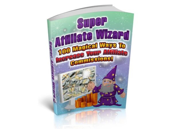Super Affiliate Wizard PDF Book