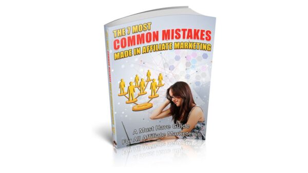 The 7 Most Common Mistakes Made In Affiliate Marketing PDF Book