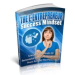 The E-Entrepreneur Success Mindset PDF Book