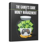 The Gamer's Guide To Money Management PDF Book