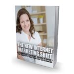 The New Internet Marketing Shift PDF Book