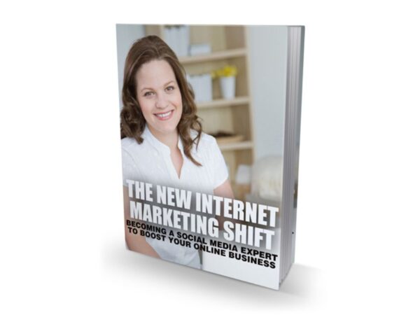 The New Internet Marketing Shift PDF Book