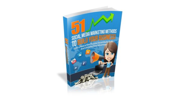 51 Social Media Marketing Methods To Build Your Business PDF Book