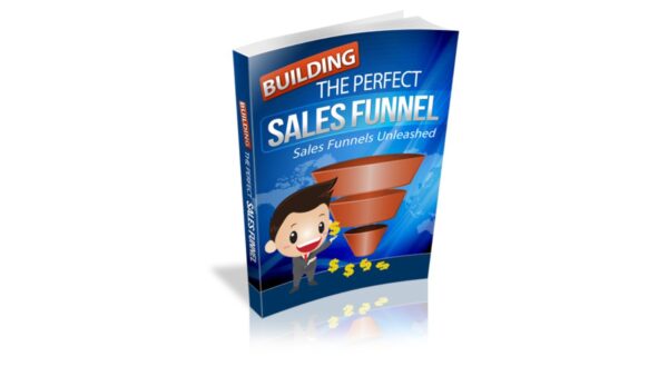 Building The Perfect Sales Funnel PDF Book