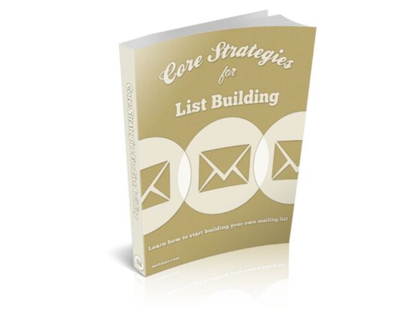 Core Strategies For List Building PDF Book