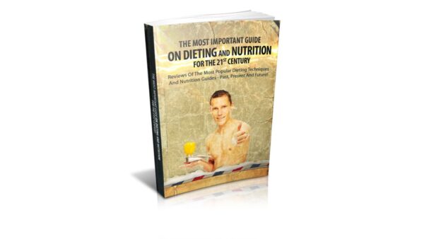 Dieting And Nutrition For The 21st Century PDF Book