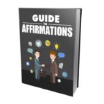 Guide To Affirmations PDF Book