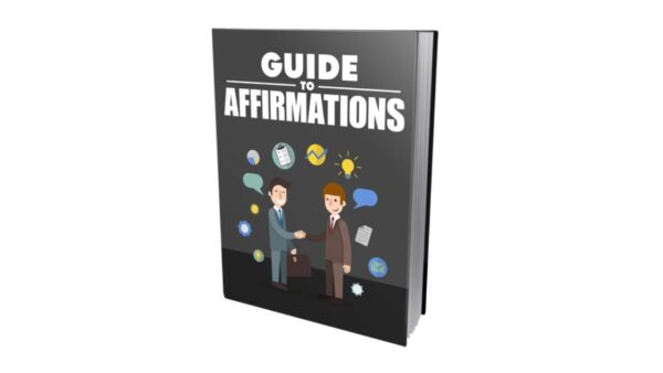 Guide To Affirmations PDF Book