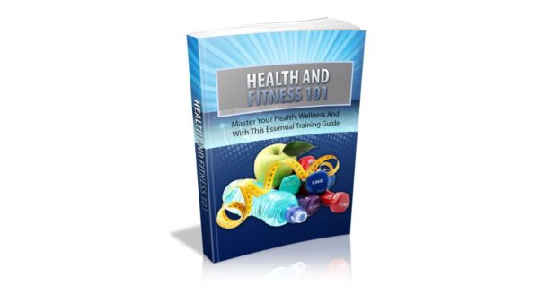 Health And Fitness 101 PDF Book