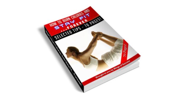 How To Burn Calories And Stay Fit Forever Pdf Book