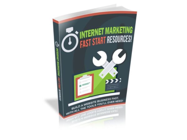 Internet Marketing Fast Start Resources PDF Book