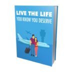 Live The Life You Know You Deserve PDF Book