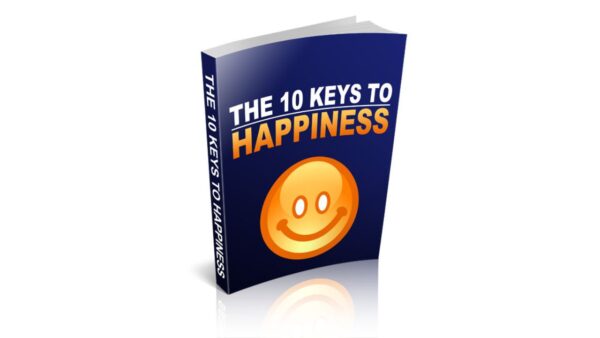 The 10 Keys To Happiness PDF Book