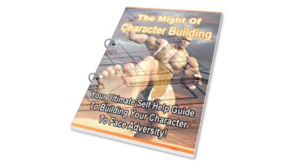 The Might Of Character Building Pdf Book