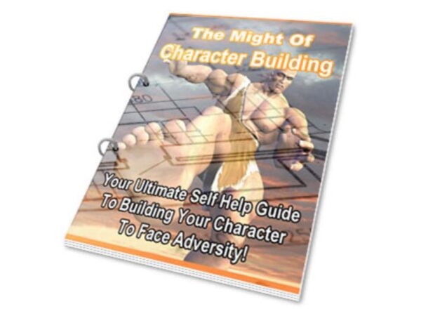 The Might Of Character Building Pdf Book