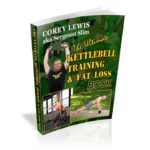 The Ultimate Kettlebell Training & Fat Loss Book PDF Book