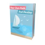 Your Own Path And Destiny PDF Book